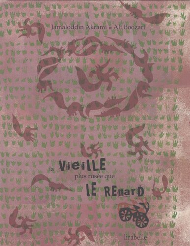 La  vieille plus rusée que le renard