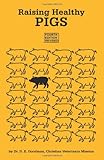 Raising Healthy Pigs
