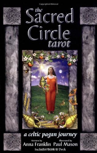 The Sacred Circle Tarot: A Celtic Pagan Journey