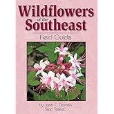Wildflowers of the Southeast Field Guide (Wildflower Identification Guides)