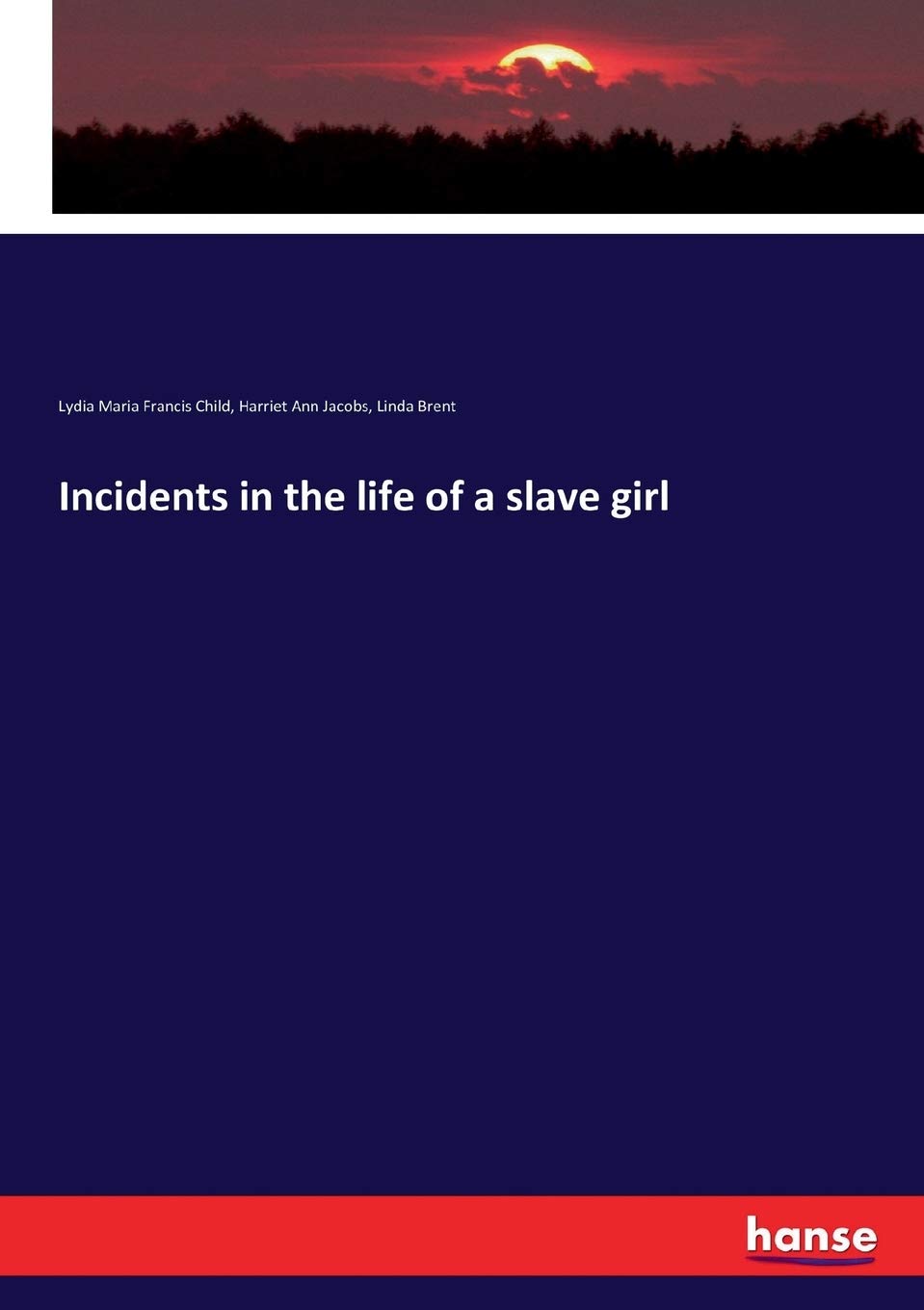 Incidents in the life of a slave girl Image