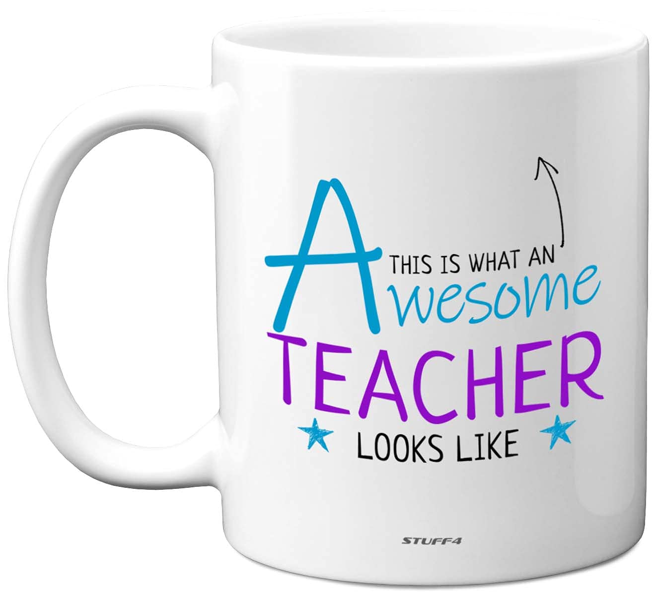 Stuff4 This is What an Awesome Teacher Looks Like Mug, 11oz Ceramic Dishwasher Safe Premium Mugs, Teacher Presents for Thank You, Cup,