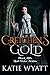 Gretchen's Gold (Black Hills Mail Order Bride series Book 3) by Katie Wyatt