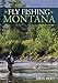 Fly Fishing Montana