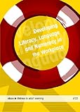 Lifelines 22 : Developing Literacy, Language and Numeracy in the Workplace, Southwood, Sue, 1862012474