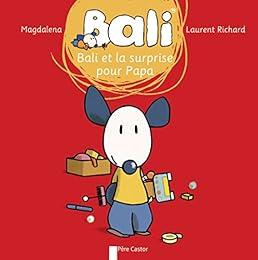 Bali et la surprise pour papa