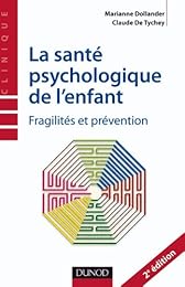 La  santé psychologique de l'enfant