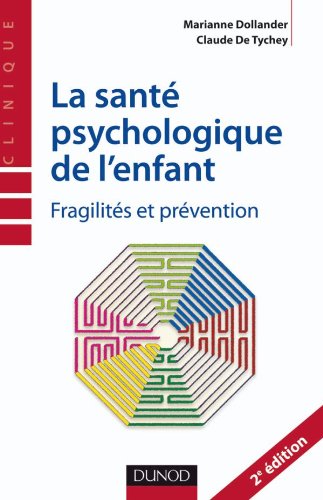 La  santé psychologique de l'enfant