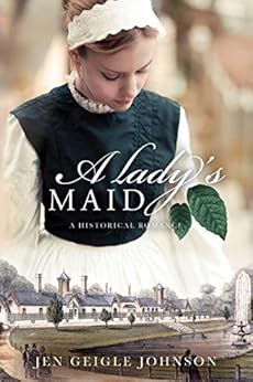 A Lady's Maid by [Johnson, Jen Geigle]