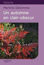 Un  automne en clair-obscur