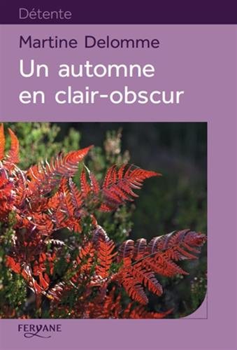 Un  automne en clair-obscur