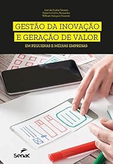 Livro Gestão da inovação e geração de valor em pequenas e médias empresas