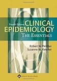 Clinical Epidemiology: The Essentials