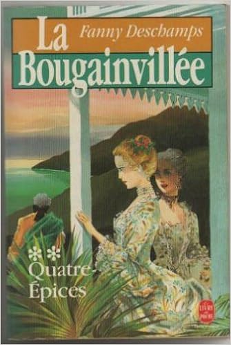 Amazon Fr La Bougainvillee Tome 2 Quatre Epices Deschamps Fanny Livres