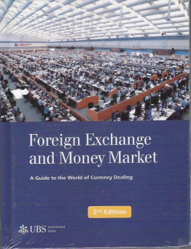 Foreign Exchange and Money Market