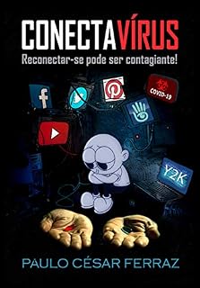 Livro CONECTAVÍRUS: Reconectar-se pode ser contagiante!
