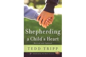 Shepherding a Child's Heart