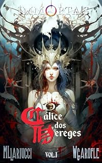Livro O Cálice dos Hereges: A Busca dos Imortais (Immortals Livro 1)