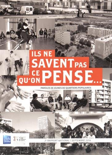 Ils ne savent pas ce qu'on pense