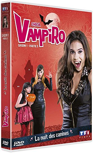 Chica Vampiro - Saison 1 - Partie 5