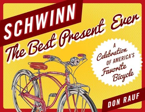 Schwinn Bicycles: Pridmore, Jay, Hurd, Jim: 9780760312988: Amazon