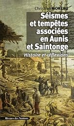 Séismes et tempêtes associées en Aunis et Saintonge