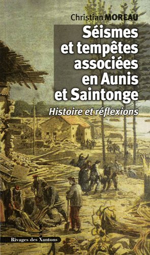 Séismes et tempêtes associées en Aunis et Saintonge