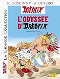 Astérix, Tome 26 : L'odyssée d'Astérix (Asterix Grande Collection) (French Edition) by 