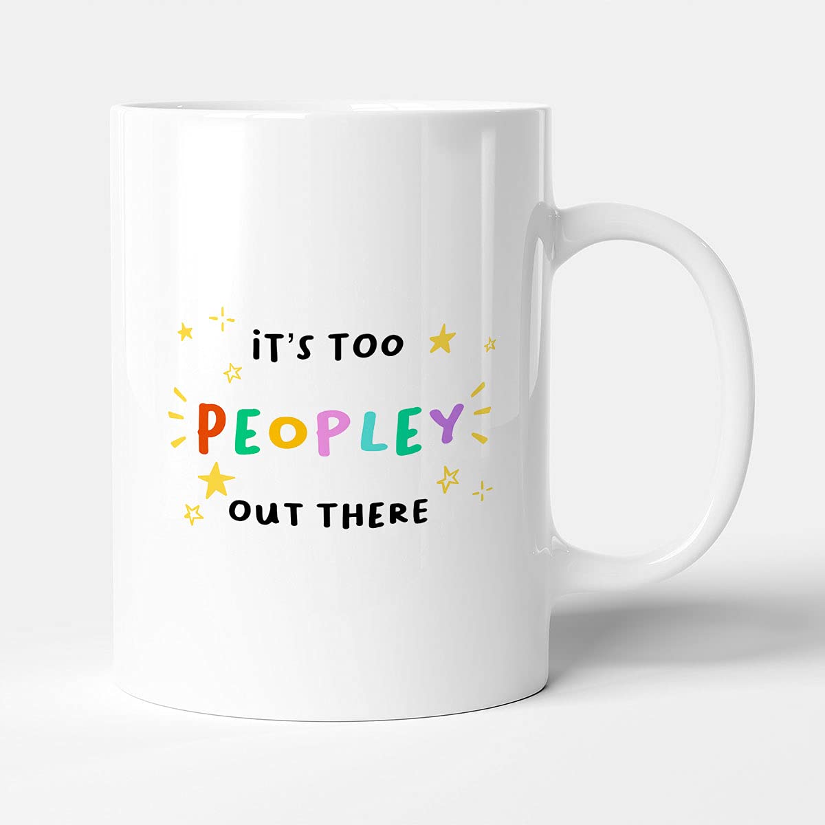 Victorian Printing Co - It's Too Peopley Out There - Funny Gift Mug, Ceramic, 11fl.oz.