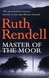 Front cover for the book Master of the Moor by Ruth Rendell