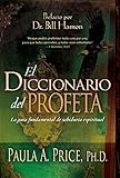 El Diccionario del Profeta (The Prophet's Dictionary Spanish Edition)