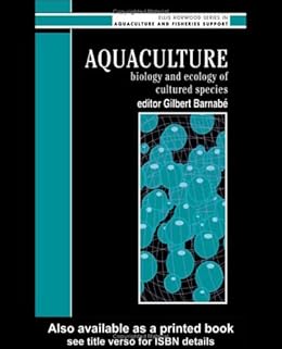 Aquaculture Biology And Ecology Of Cultured Species