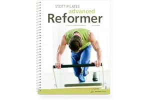 STOTT PILATES Manual - Advanced Reformer, 2nd Edition