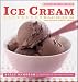 Recipe of the Week: Ice Cream: 52 Easy Recipes for Year-Round Frozen Treats by Sally Sampson, Alexandra Grablewski