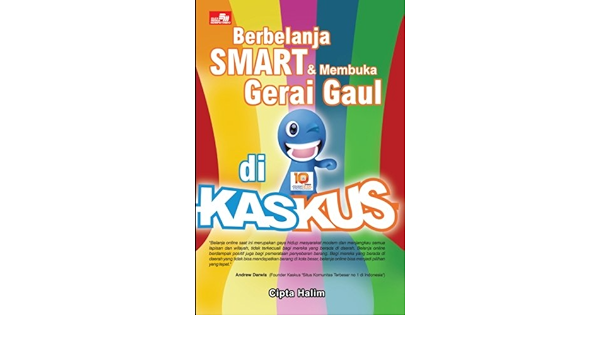 Berbelanja Smart Dan Membuka Gerai Gaul Di Kaskus Indonesian Edition Halim Cipta 9789792774085 Books Berbelanja Smart Dan Membuka Gerai Gaul Di Kaskus Indonesian Edition Halim Cipta 9789792774085 Books