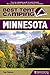 Best Tent Camping: Minnesota: Your Car-Camping Guide to Scenic Beauty, the Sounds of Nature, and an Escape from Civilization