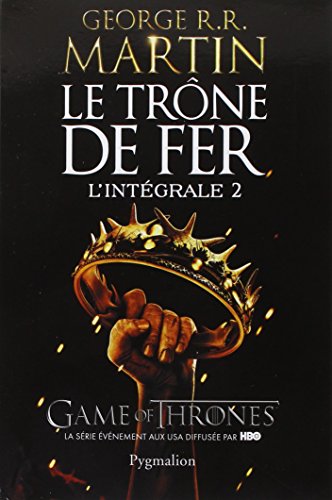 Download Le TrÃ´ne de fer, L'intÃ©grale 2 :