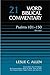 Word Biblical Commentary Psalms 101-150, Volume 21 Revised