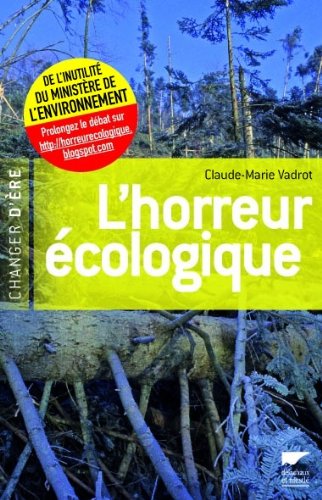 L' horreur écologique