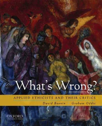 What's Wrong?: Applied Ethicists and Their Critics