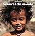 Sourires du monde (French Edition) by 