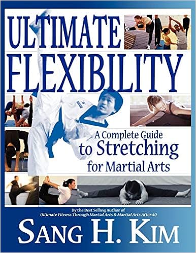 Ultimate Flexibility: A Complete Guide to Stretching for Martial Arts