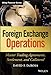 Foreign Exchange Operations: Master Trading Agreements, Settlement, and Collateral