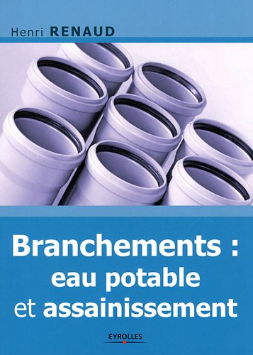 Branchements, eau potable & assainissement