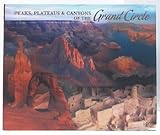 Hardcover Peaks, Plateaus  &  Canyons of the Grand Circle Book