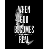 When God Becomes Real