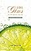 101 Gins To Try Before You Die: Fully Revised and Updated Edition by 