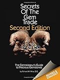 Secrets of the Gem Trade: The Connoisseur's Guide to Precious Gemstones