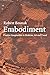 Embodiment: Creative Imagination in Medicine, Art and Travel by Robert Bosnak