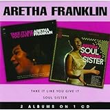 Aretha Franklin Album: «Soul Sister/Take It Like You Give It» (Front side)